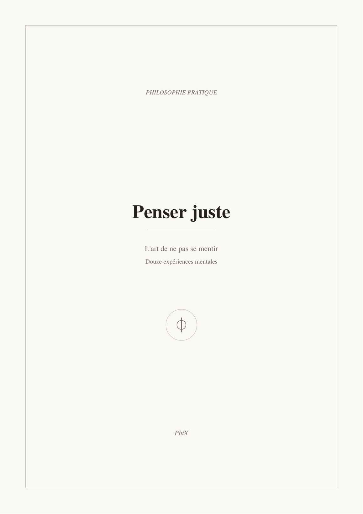 Page de garde du livre Penser juste